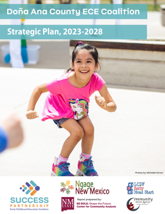 Click here to see the Doña Ana County ECE Coalition Strategic Plan 2023-2028