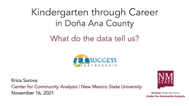 Cover Kindergarten through Career in Doña Ana County